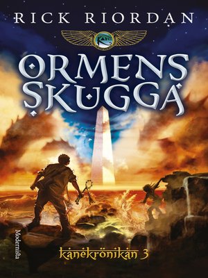 cover image of Ormens skugga (Tredje boken i Kanekrönikan)
